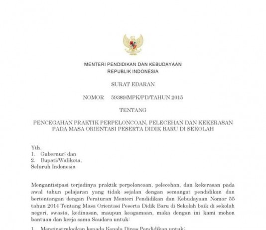 Surat Edaran Dari Mendikbud Tentang Pencegahan Praktik Perpeloncoan, Pelecehan dan Kekerasan Pada Masa Orientasi Peserta Didik Baru di Sekolah