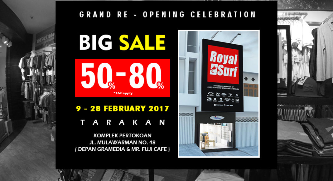 BIG SALE TARAKAN 9-28 feb 2017 Royal Surf Tarakan